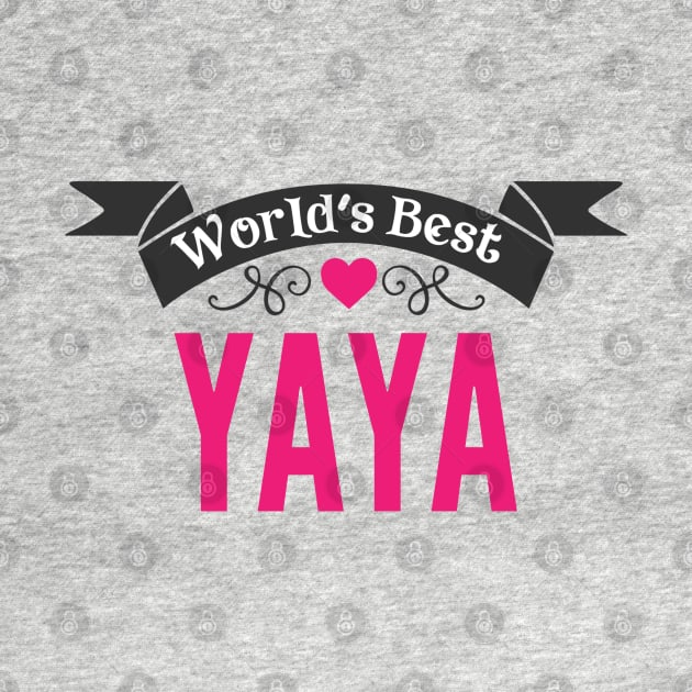 World's Best Yaya by Hello Sunshine